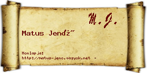 Matus Jenő névjegykártya